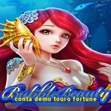 conta demo touro fortune